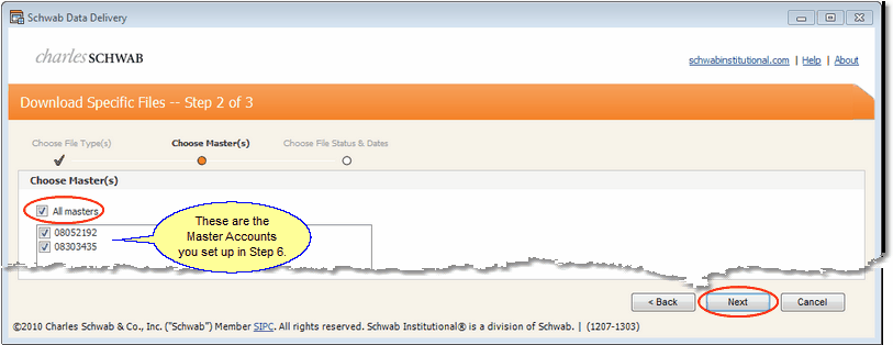 Schwab Screen 13: Choose the Master Accounts