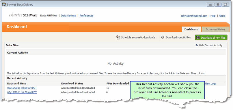 Schwab Screen 16: After They Are Downloaded The Files Are Recent Activity